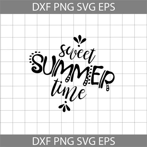 Sweet Summer Time Svg Summer Svg Vacation Svg Cricut File Clipart