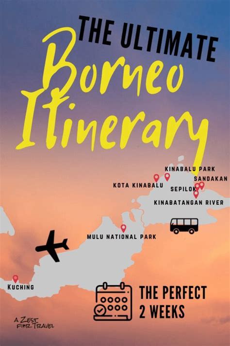 The Ultimate 2 Week Borneo Itinerary Borneo Travel Borneo Malaysia