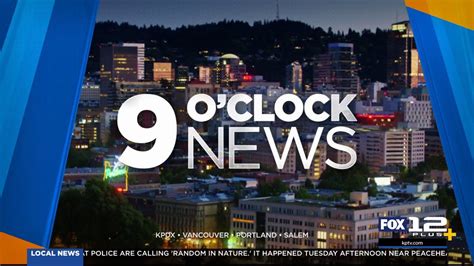 Fox 12 Plus Kpdx 9 Oclock News Open Close New Graphics Dec 23 2020 Youtube