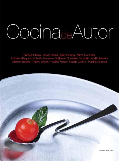 Las recetas fueron compiladas por rafael cartay y josé daniel anido. Cocina de Autor | Recetario de cocina, Revistas de cocina ...