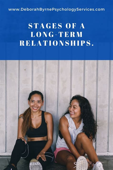 The 5 Stages Of A Long Term Relationship Deborah Byrne Psychology