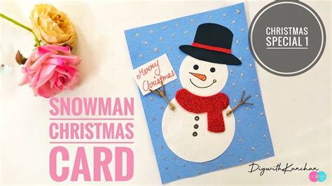 Snowman Christmas Card I How To Make Snowman Christmas Card For Kids