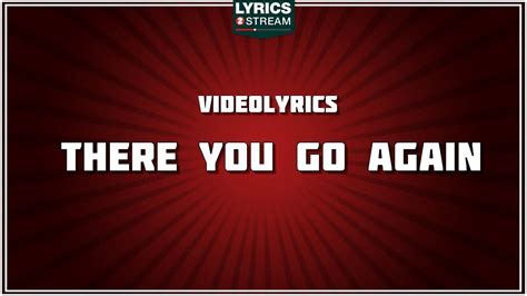 There You Go Again Lyrics Kenny Rogers Tribute Lyrics2stream Youtube