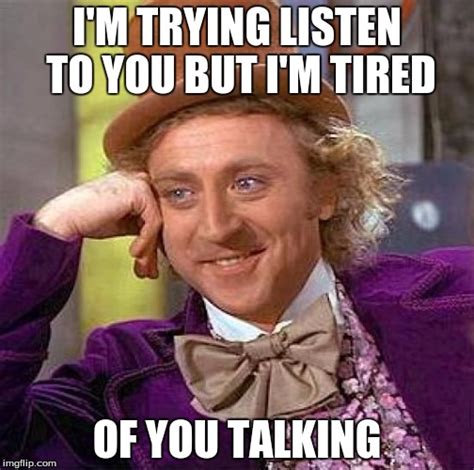 Creepy Condescending Wonka Meme Imgflip