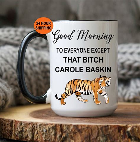 Tiger King Tiger King Mug Carole Baskin Joe Exotic Joe Exotic Coffee Mug Good Morning