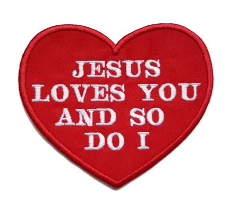 Christian Jesus Loves You And So Do I Embroidered Applique Etsy