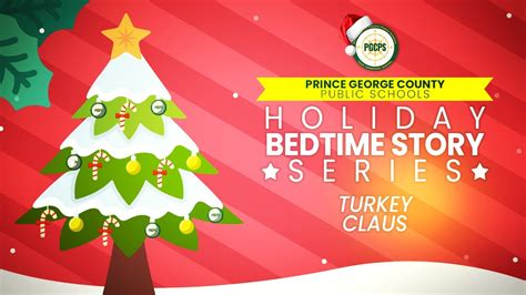 Turkey Claus 2022 Pgcps Holiday Bedtime Story Series Youtube