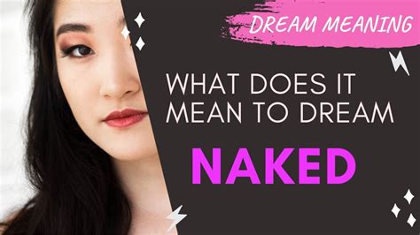 Meaning Of Dream Naked Interpretation Symbolism Youtube