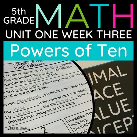 5th Grade Math Powers Of Ten Unit 1 Lesson Bundle Made By Teachers