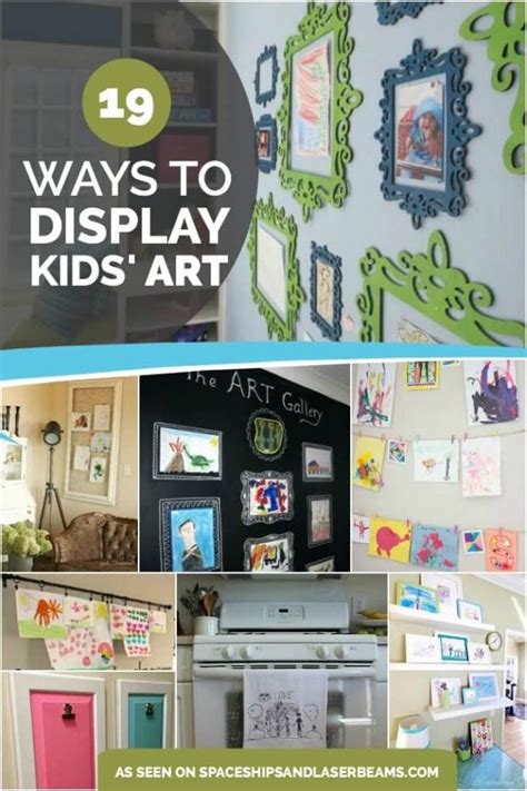 19 Ways To Display Kids School Art Projects Spaceships And Laser Beams