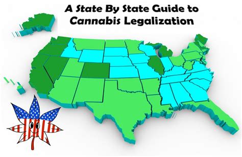 A State By State Guide To Cannabis Legalization Updated With