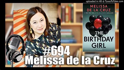 Author Stories Podcast Episode 694 Melissa De La Cruz Brings Us A