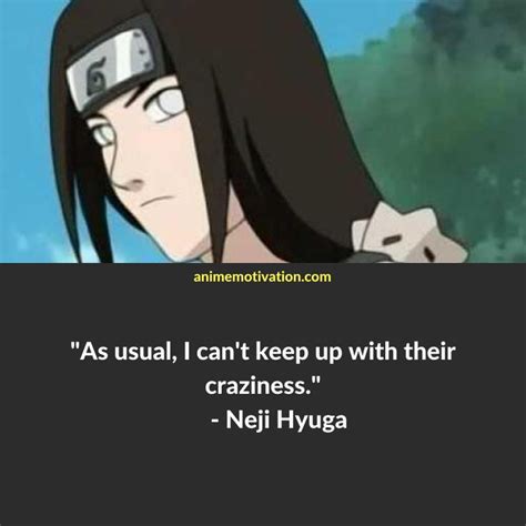 The 21 Greatest Neji Hyuga Quotes That Strike A Nerve In 2022 Anime