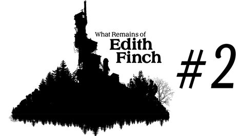 What Remains Of Edith Finch Episodio02 La Star Della Famiglia