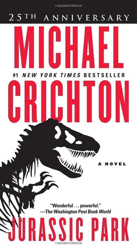 Jurassic Park Series Book 1 Jurassic Park By Michael Crichton