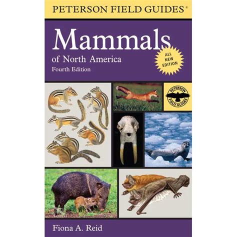 Mammals Of North America Fourth Edition Fiona Reid