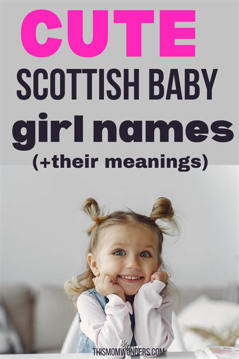 Cute Scottish Girl Names And Their Meanings Scottish Baby Girl Names