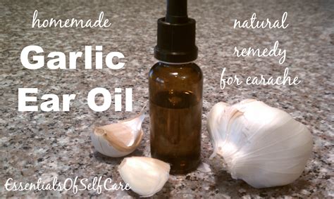 Natural Remedy For Earache Rapid Relief With Garlic Oil Essentials