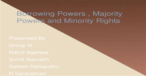 Legal Borrowing Powers Majority Powers And Minority Rights Pptx