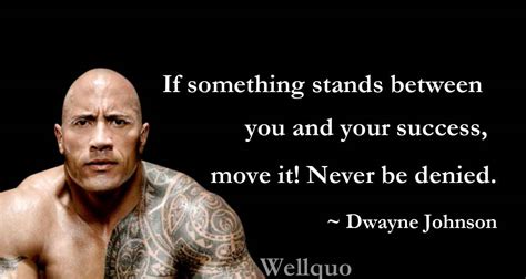 The Rock Dwayne Johnson Motivational Quotes Well Quo