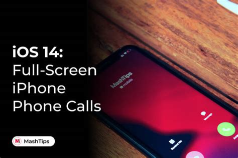How To Enable Iphone Full Screen Incoming Calls On Ios 14 Mashtips