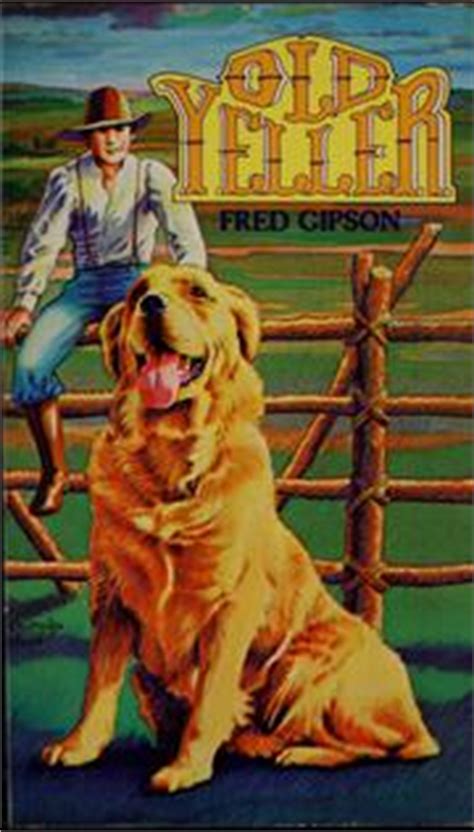 The reader of old yeller will likely feel the same. Old Yeller | Open Library