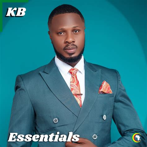 Kb Essentials Playlist Afrocharts