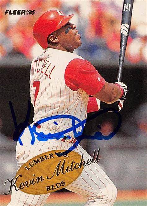 He is best known for working with world wrestling entertainment (wwe) under the ring names mordecai and kevin thorn. Kevin Mitchell autographed baseball card (Cincinnati Reds) 1995 Fleer Lumber #8