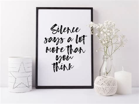 silence says a lot more than you think printable art instant