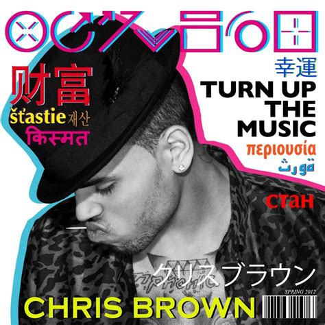Chris Brown Turn Up The Music Lyrics Genius Lyrics