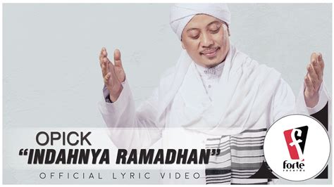 Opick Indahnya Ramadhan Official Lyric Video Youtube