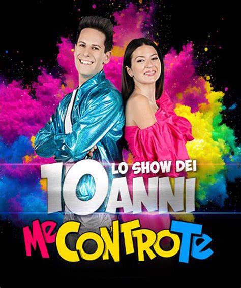 Me Contro Te Lo Show Dei 10 Anni Date E Biglietti Teatroit