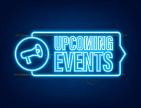 Megaphone Business Concept With Text Upcoming Events Neon Icon Stock