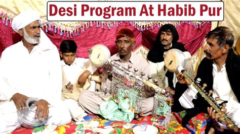 Desi Program At Habib Pur By Ch Ehsan Ullah Warraich The King Of Folk