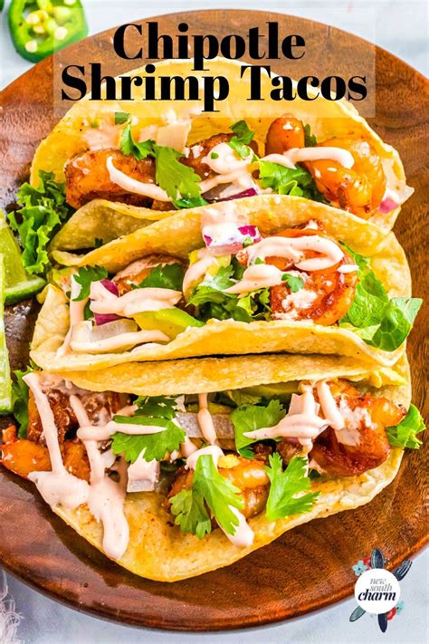 These Chipotle Shrimp Tacos Are Easy To Make And Absolutely Delicious