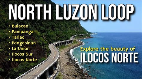 North Luzon Loop Explore The Beauty Of Ilocos Norte Ilocos Norte