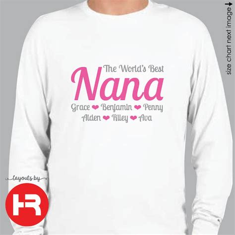 Nana Shirt Worlds Best Nana T Shirt Personalized With Etsy