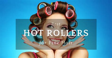 Searching for hot roller for fine hair may seem easy in the beginning. Top 5 Best Hot Rollers of 2019: Do NOT Buy Before Reading ...