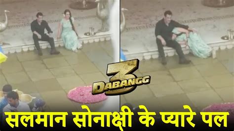 Salman Khan And Sonakshi Sinha Romantic Scene Leaked From Dabangg 3 Youtube