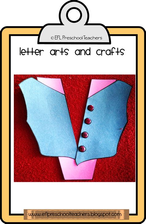 Esl Letter Arts And Crafts Clothes Unit Letter Art Letter To Teacher