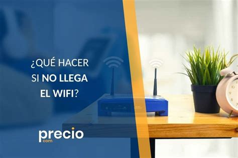 Error Mi Wifi No Llega A La Habitaci N Art Culos De Precio Com