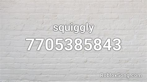 Squiggly Roblox Id Roblox Music Codes