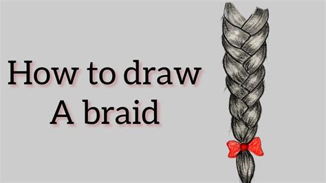 How To Draw A Braid Easy Braid Drawing Step By Step Pencil Drawing Youtube