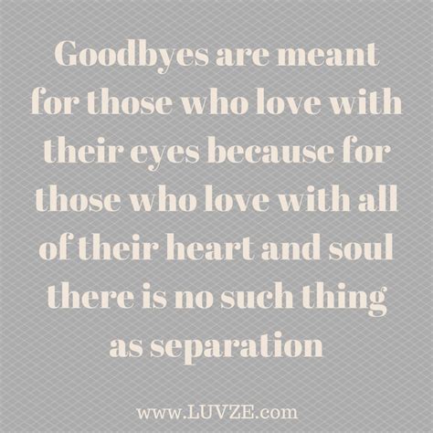 120 Goodbye Quotes And Farewell Sayings And Messages Goodbye Quotes