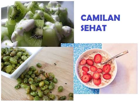 Yuk Mengonsumsi Camilan Sehat! | Artikel Informasi Indonesia