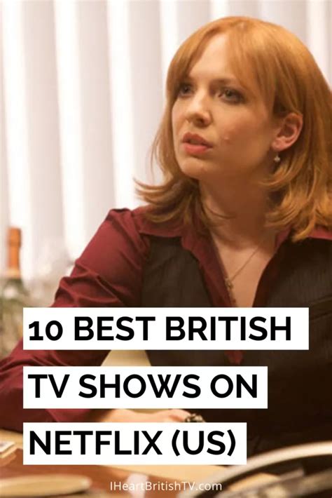 10 Best British Tv Shows On Netflix