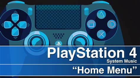 Ps4ps4 Pro System Music Home Menu Youtube