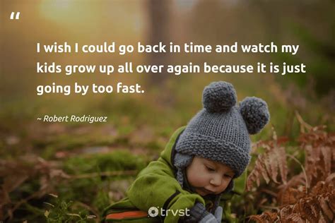 54 Growing Up Quotes For Every Age