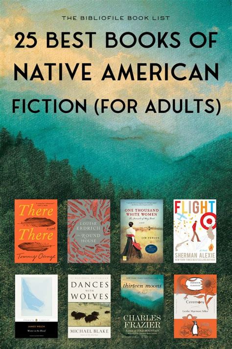 25 Best Native American Fiction Books The Bibliofile Historical