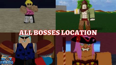 Every Boss Location And Every Boss Drop 1st Sea 3rd Sea Blox